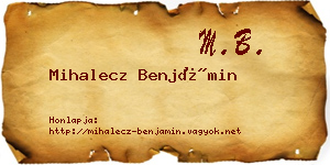 Mihalecz Benjámin névjegykártya